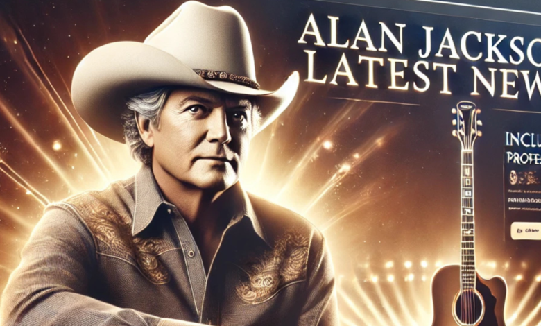 alan jackson latest news